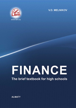 Finance. The brief textbook for high schools. 2nd edition, enlarged and revised.